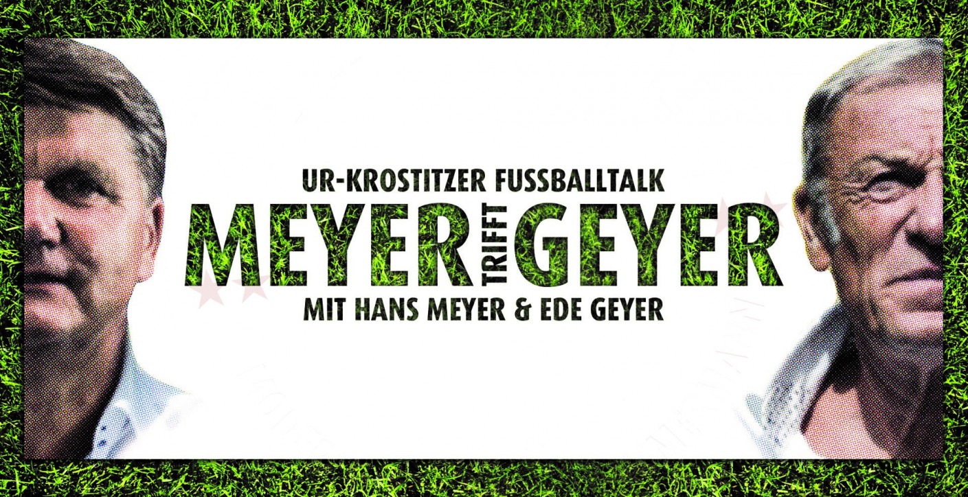 Meyer trifft Geyer